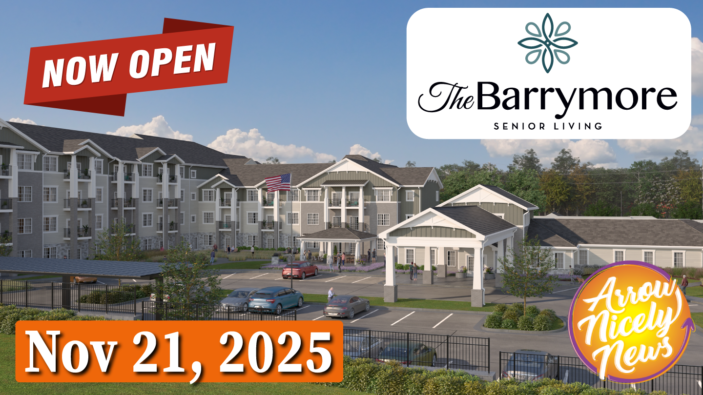 Arrow Nicely News – The Barrymore Welcomes First Move-Ins! – Nov 21, 2025