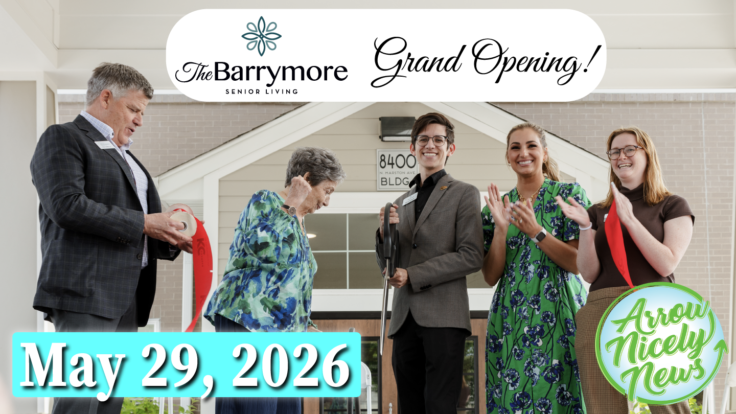 Arrow Nicely News – The Barrymore Grand Opening! – May 29, 2026